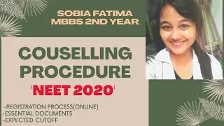 | COUNSELLING Procedure | NEET 2020 | Essential documents, choice of filling, Cut off |