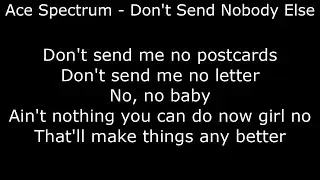 Northern Soul - Ace Spectrum - Don't Send Nobody Else - With Lyrics