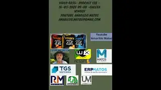 VIDEO 4035- PODCAST 128 - 16-03-2024 09-00 -Galera windev