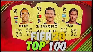 YES!! TOP 100 FIFA 20 PLAYER RATINGS! - #FIFA20 Ultimate Team Ratings