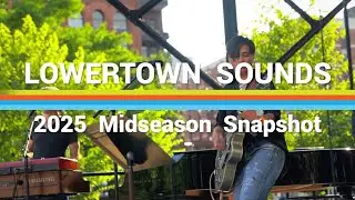 Lowertown Sounds 2025 Mid-season Sizzle