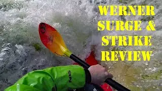 Werner Surge Review | Strike Review | Werner Paddles
