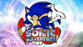 Sonic Adventure: Hey You Its Time to Speed Up Extended