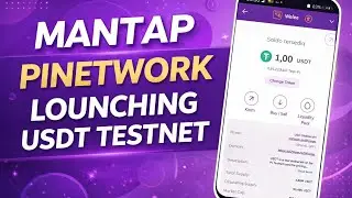 PINETWORK TERBARU~MANTAP PINETWORK LOUNCHING USDT TESTNET