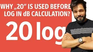 Why is '20' used as a prefix in Log? | Bode Plot | Control System