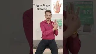 exercise for trigger finger | treatment for trigger finger