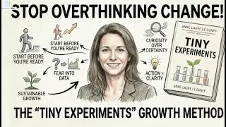 Clarity Comes After Action - Tiny Experiments by Anne-Laure Le Cunff