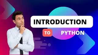 Python Tutorials for Beginners| Introduction To Python Programming |  |Python Full Course 2023
