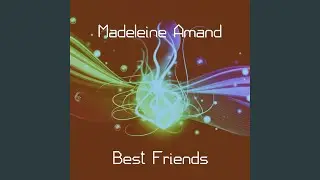 Best Friends (Original mix)
