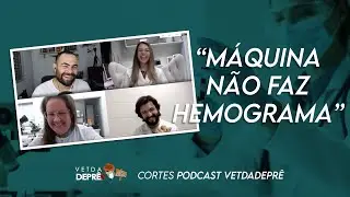 COMO EST&Aacute; O MERCADO DE TRABALHO PARA PATOLOGISTAS CL&Iacute;NICOS? -  CORTES do Podcast Vet da Depr&ecirc;!