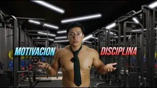 NO NECESITAS MOTIVACIÓN, NECESITAS DISCIPLINA