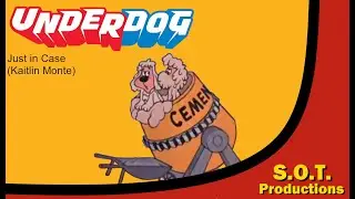 Underdog - Just In Case with Seance of Terror, Selena Gomez, Kaitlin Monte & Wally Wingert
