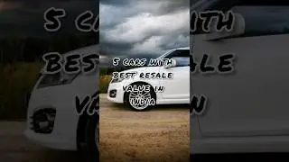 5 Cars With Best Resale Value In India