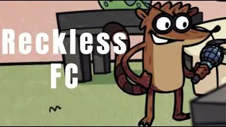 Reckless FC (Regular Friday Night) (VS Rigby) (Regular Show/FNF Mod)
