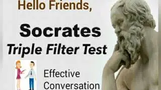 Triple Filter Test for Effective Communication in Hindi | बात करनेका का शानदार तरीका | How to talk