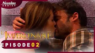L’Impardonnable - Episode 02 - Novelas Complète en Français