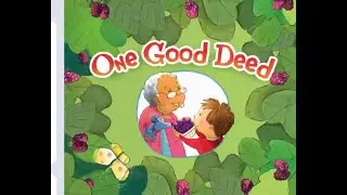One Good Deed-Read Aloud-Books for kids-Storytime-Bedtime stories