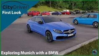 City Driver - First Look | Exploring Munich in a BMW? | speeding along the Motorway and refuel