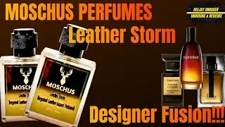 Парфюмерия Moschus | Leather Storm | Сочетание дизайнерских ароматов 😍😍