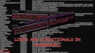 PowerShell Basics for Beginners | Day 22: Loops and Conditionals in PowerShell