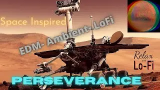 Celebrate the Perseverance landing with Space inspired music