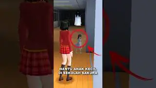 HANTU BOCAH DISEKOLAH SAKURA #serem #sakuraschoolsimulator #sakuraschoolsimulatordrama #sakuraschool