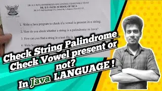 Check String Palindrome | Check Vowel Present Or Not In Java | In Hindi