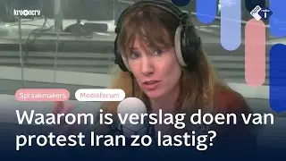 'Steeds moeilijker' om te berichten over protesten Iran: 'Echte omvang weten we niet' | Mediaforum