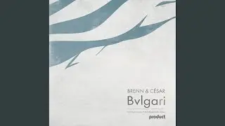 Bvlgari (Original Mix)
