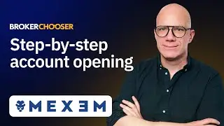 Как открыть счёт в MEXEM? Пошаговое руководство