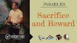 Sacrifice and Reward Sermon