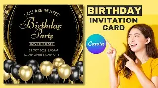 How to Make a Birthday Invitation Card in Canva I Canva Tutorial I