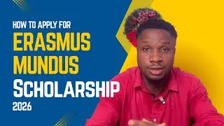 Как подать заявку на стипендию Erasmus Mundus в 2026 году | Пошаговое руководство (полностью фина...