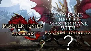 Monster Hunter Rise Random Loadouts Playthrough: Master Rank Randomness, Now With Random Followers
