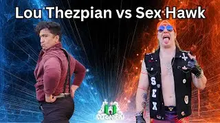 Lou Thezpian vs Sex Hawk | Stoner U