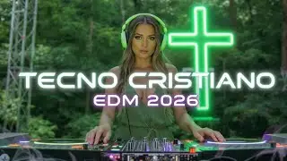 Techno Cristiano 2026 Vibraciones Electrónicas de Adoración para Jóvenes Espiritualmente Activos