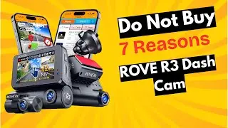 ROVE R3 Dash Cam &ndash; Brutally Honest Review (7 Major Issues Exposed!)