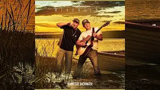 RIVERSIDE OFFICIAL MUSIC FILM by TENNESSEE BACKWATER