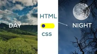 Day Night Mode Switch Toggle  | Pure Html CSS