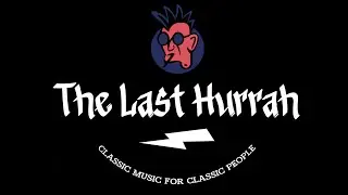 The Last Hurrah Promotional Video