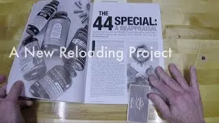 44 Special - A New Reloading Project