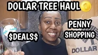 DOLLAR TREE HAUL ✨️| PENNY SHOPPING 🛍 $DEALS$