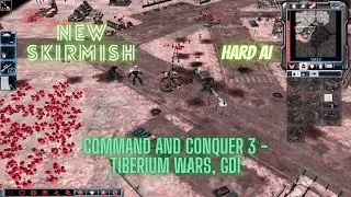 Command and Conquer 3 - Tiberium Wars, GDI. New Skirmish, Hard AI