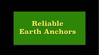 Reliable Earth Anchors - Reliable Anchors For Earth - 877-561-9911
