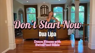 Don&rsquo;t Start Now - Dua Lipa | Zumba Warm-Up, Dance Fitness