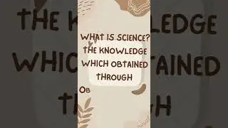 what is science ||Science simple definition| define science #science