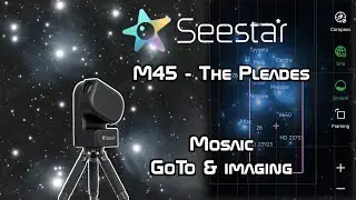 Seestar M45 Mosaic (Framing mode) Goto
