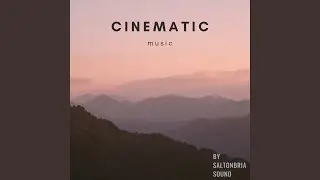 Cinematic Inspiration