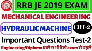 RRB JE 2019 CBT 2 MECHANICAL ENGINEERING || HYDRAULIC MACHINE || Class-2
