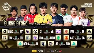 🔴 LIVE | MAMPUKAH SRG DAN CG BERTAHAN | SWISS STAGE HARI 1 | M7 World Championship | ( BM )